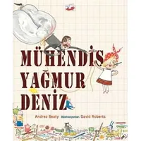 Mühendis Yağmur Deniz - Andrea Beaty - Uçan Fil Yayınları