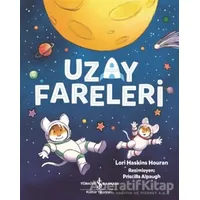 Uzay Fareleri - Lori Haskins Houran - İş Bankası Kültür Yayınları