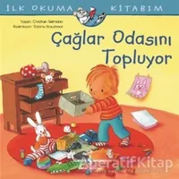 Çağlar Odasını Topluyor - İlk Okuma Kitabım - Christian Tielmann - İş Bankası Kültür Yayınları