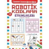 Robotik Kodlama Etkinlikleri 16 - Başar Ataç - Martı Çocuk Yayınları