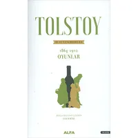 Tolstoy - Bütün Eserleri 11 - Lev Nikolayeviç Tolstoy - Alfa Yayınları