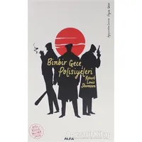 Binbir Gece Polisiyeleri - Robert Louis Stevenson - Alfa Yayınları