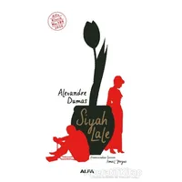 Siyah Lale - Alexandre Dumas - Alfa Yayınları