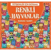 Renkli Hayvanlar - Yetişkinler İçin Boyama - Gizem Ulaş - Dokuz Yayınları
