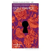 Gizli Bahçe - Frances Hodgson Burnett - İş Bankası Kültür Yayınları