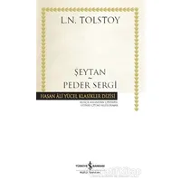Şeytan - Peder Sergi - Lev Nikolayeviç Tolstoy - İş Bankası Kültür Yayınları
