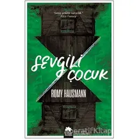 Sevgili Çocuk - Romy Hausmann - Eksik Parça Yayınları