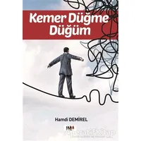 Kemer Düğme Düğüm - Hamdi Demirel - Tilki Kitap