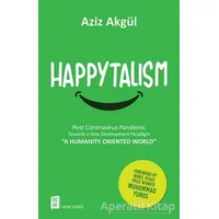 Happytalism - Aziz Akgül - Mona Kitap