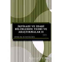 İktisadi ve İdari Bilimlerde Teori ve Araştırmalar 2 Cilt 3 - Mustafa Mete - Gece Kitaplığı