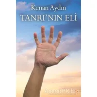 Tanrı’nın Eli - Kenan Aydın - Cinius Yayınları