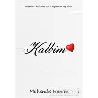 Kalbim - Mühendis Hanım - İkinci Adam Yayınları