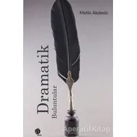 Dramatik Buluntular - Metin Akdeniz - Herdem Kitap