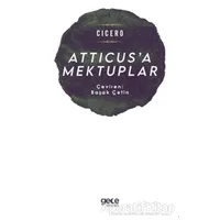 Atticus’a Mektuplar - Cicero - Gece Kitaplığı
