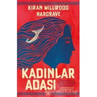 Kadınlar Adası - Kiran Millwood Hargrave - İthaki Yayınları