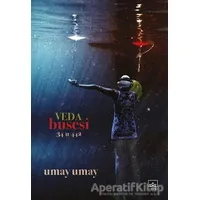 Veda Busesi - 34 U 442 - Umay Umay - İthaki Yayınları
