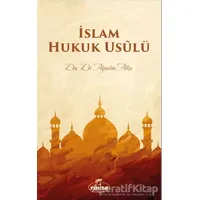 İslam Hukuk Usulü - Alpaslan Alkış - Ravza Yayınları