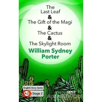 The Last Leaf - The Gift of the Magi - The Cactus - The Skylight Room - İngilizce Hikayeler A2 Stage