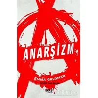 Anarşizm - Emma Goldman - Gece Kitaplığı