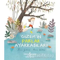 Gizemin Parlak Ayakkabıları - Jane Godwin - İş Bankası Kültür Yayınları