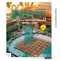 Peyzaj Mimarlığının Temelleri - Tim Waterman - Literatür Yayıncılık