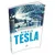 Nikola Tesla - Maviçatı Yayınları