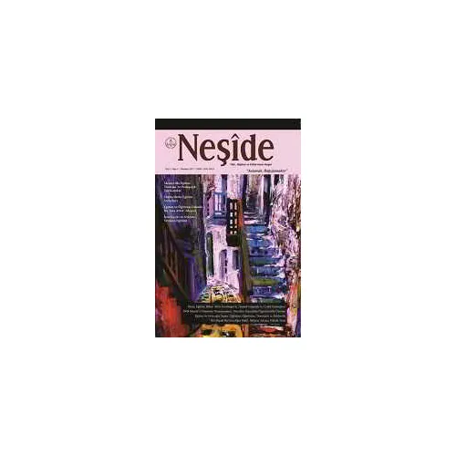 Neşide fikir, düşünce ve Kültür Sanat Dergisi - Sayı 1 Haziran 2017