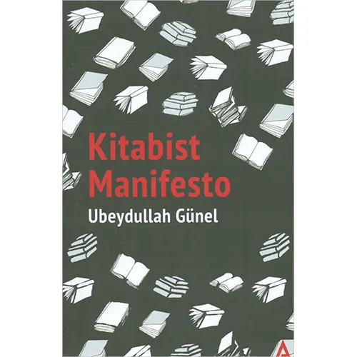 Kitabist Manifesto - Ubeydullah Günel - Kanon Kitap