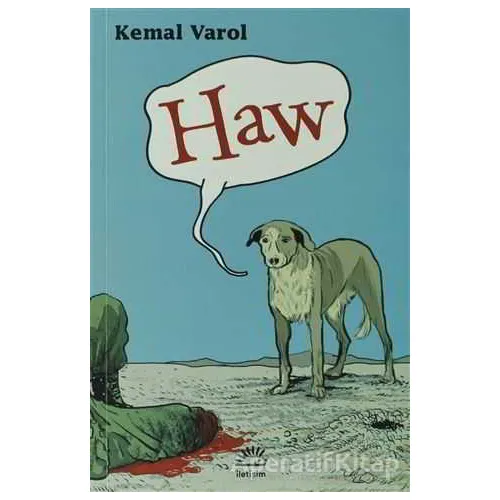 Haw - Kemal Varol - İletişim Yayınevi