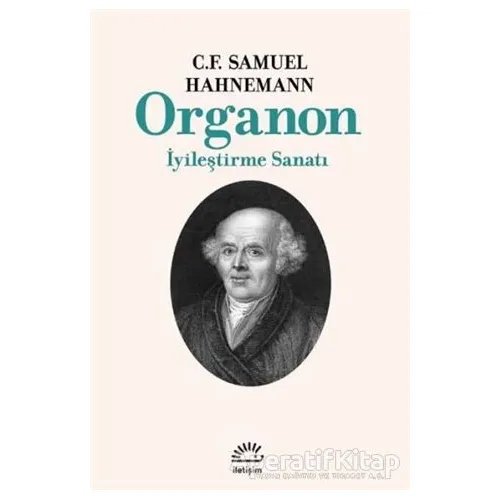 Organon - C. F. Samuel Hahnemann - İletişim Yayınevi