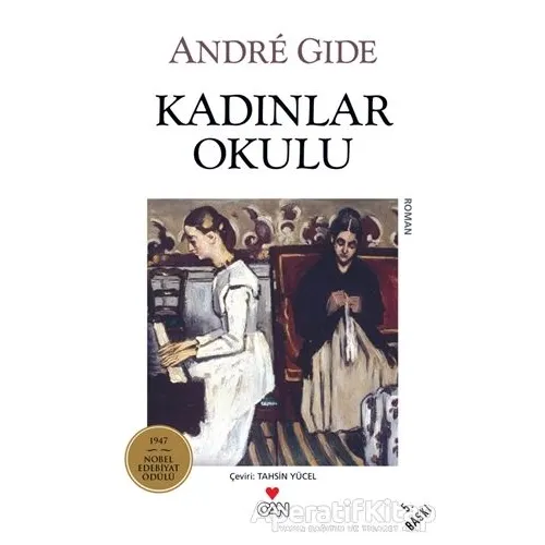 Kadınlar Okulu - Andre Gide - Can Yayınları