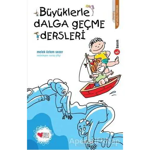 Büyüklerle Dalga Geçme Dersleri - Melek Özlem Sezer - Can Çocuk Yayınları