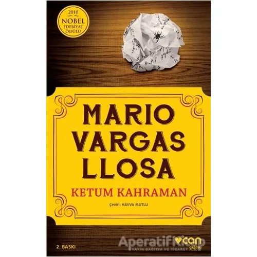 Ketum Kahraman - Mario Vargas Llosa - Can Yayınları