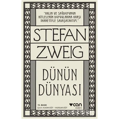 Dünün Dünyası - Stefan Zweig - Can Yayınları