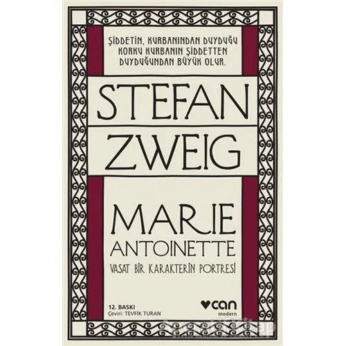 Marie Antoinette - Stefan Zweig - Can Yayınları