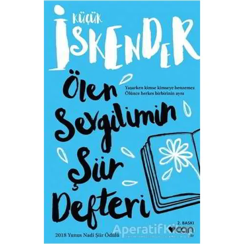 Ölen Sevgilimin Şiir Defteri - Küçük İskender - Can Yayınları