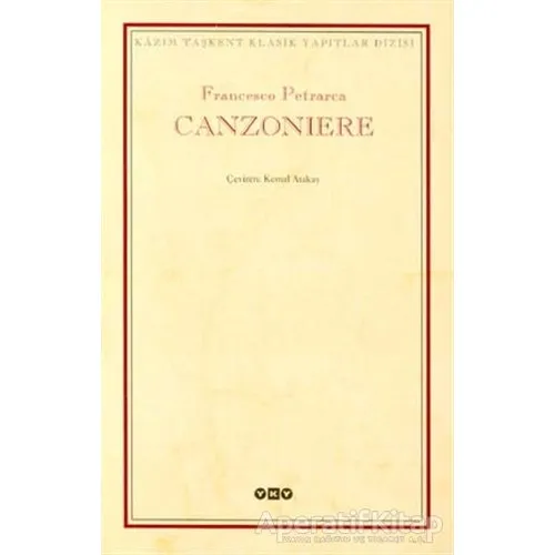 Canzoniere - Francesco Petrarca - Yapı Kredi Yayınları