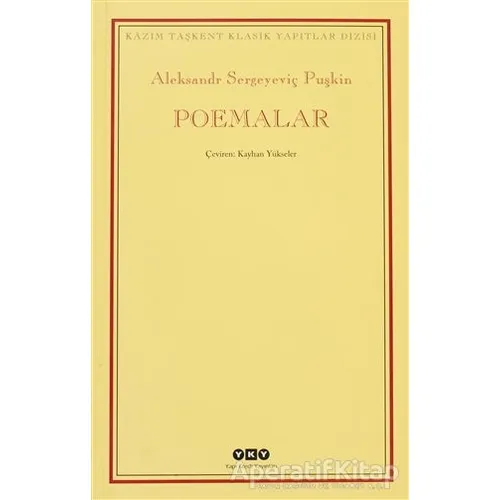 Poemalar - Aleksandr Puşkin - Yapı Kredi Yayınları