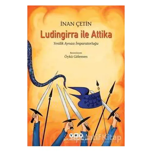 Ludingirra ile Attika - İnan Çetin - Yapı Kredi Yayınları