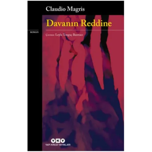 Davanın Reddine - Claudio Magris - Yapı Kredi Yayınları