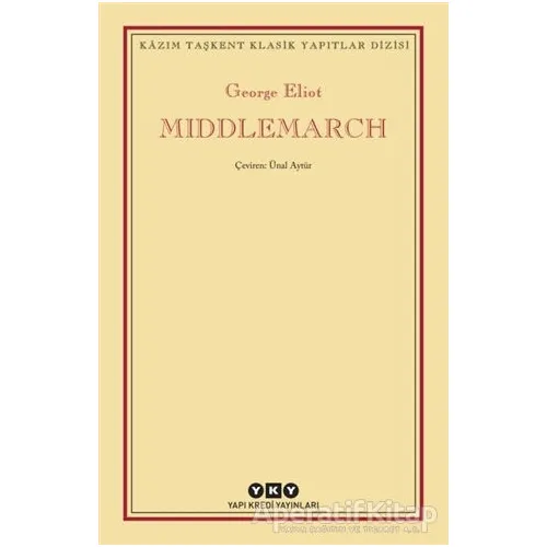 Middlemarch - George Eliot - Yapı Kredi Yayınları