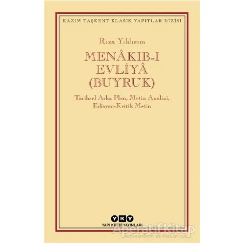 Menakıb-ı Evliya (Buyruk) - Rıza Yıldırım - Yapı Kredi Yayınları