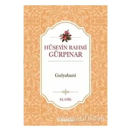 Gulyabani - Hüseyin Rahmi Gürpınar - İnkılap Kitabevi