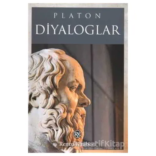 Diyaloglar - Platon (Eflatun) - Remzi Kitabevi