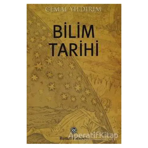 Bilim Tarihi - Cemal Yıldırım - Remzi Kitabevi
