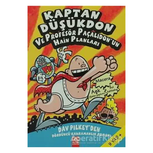 Kaptan Düşükdon 4. Kitap - Dav Pilkey - Altın Kitaplar