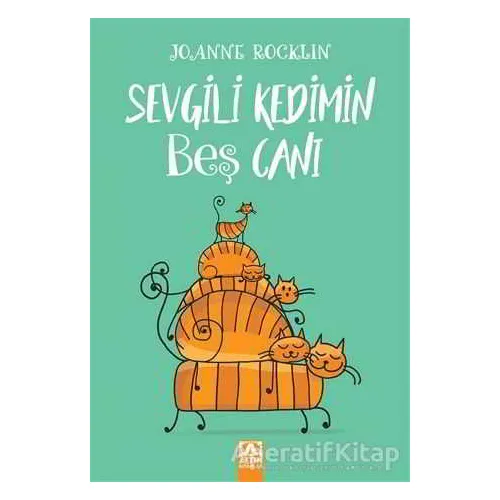 Sevgili Kedimin Beş Canı - Joanne Rocklin - Altın Kitaplar