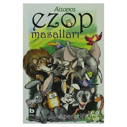 Ezop Masalları - Aisopos - Bilgi Yayınevi