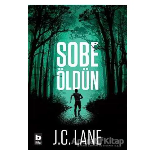 Sobe - Öldün - J.C. Lane - Bilgi Yayınevi