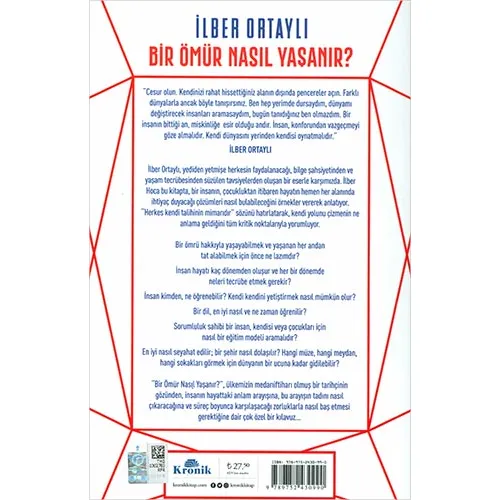 Bir Ömür Nasıl Yaşanır? - İlber Ortaylı - Kronik Kitap